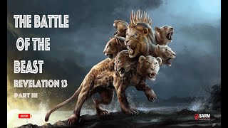 Lifes Encounter August 23rd 2024  Revelation 13 quotThe Battle of the Beastquot [upl. by Jeanelle]