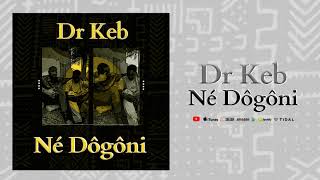 Dr KEB Né Dôgôni 2023 [upl. by Igiul817]