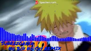 No Boy No Cry Naruto Op 6 REMIX [upl. by Shipley]