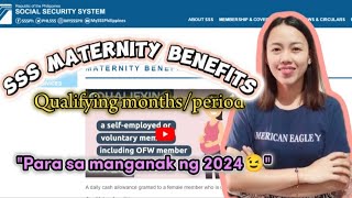 2024 SSS MATERNITY QUALIFYING PERIOD  QUALIFIED KA BA FOR SSS MATERNITY BENEFITS🤔 [upl. by Christalle986]