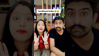 Savdhaan india 😆😛 shorts youtubeshorts [upl. by Nivahb]