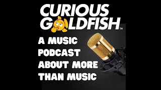 Curious Goldfish Trailer Find new artists learn their stories and dig deep into lyrics and life [upl. by Lorri105]