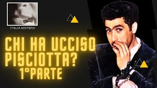 Chi ha ucciso Pisciotta I°parte  la latitanza [upl. by Christensen]