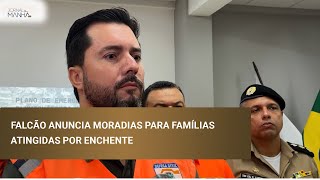 Falcão anuncia moradias para famílias atingidas por enchente [upl. by Tirrej]