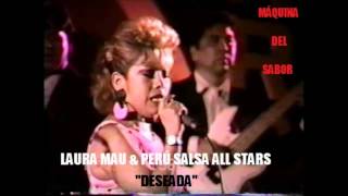 Laura Mau amp Perú Salsa All Stars Deseada Grabado En Vivo [upl. by Mehitable]