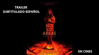 NO LO ABRAS  TRÁILER SUBTITULADO ESPAÑOL [upl. by Fayth]