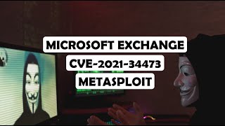 Microsoft Exchange CVE202134473 Proxy Shell Remote Code Execution through Metasploit  PentestHint [upl. by Iadam]