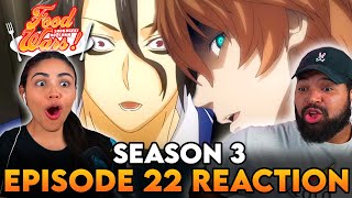 ISSHIKI REVEALS HIS TRUE SELF  Food Wars Season 3 Episode 22 Reaction [upl. by Eelyr]