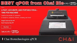 Best Open Source qPCR from Chai Biotechnologies now in India by BioTecNika Prime [upl. by Procto144]