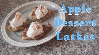 Apple Dessert Latkes ♥ 8 DIYs of Hanukkah [upl. by Bose]