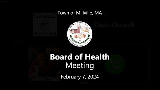 Board of Health  February 7 2024 [upl. by Ardnohs]