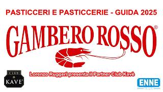 PASTICCERI E PASTICCERIE 2025  GUIDA GAMBERO ROSSO [upl. by Asserat947]