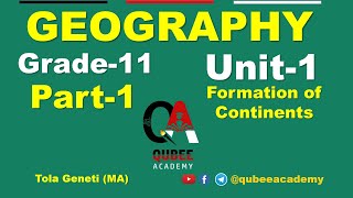 1 Grade 11 Geography Unit 1 Formation of Continents  Part 1  Afaan Oromoo [upl. by Cavuoto]