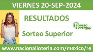 Resultado del sorteo Superior del viernes 20 de septiembre de 2024 [upl. by Eam]