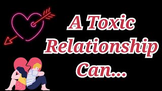 A TOXIC RELATIONSHIP CANTOP 60 INSPIRATIONAL LIFE QUOTESBEST MOTIVATIONAL QUOTESAkshataFatnani [upl. by Aened]