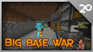 Minecraft Raiding 20  Big Base War [upl. by Esirrehc]