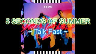 5sos  Talk Fast Instrumental Karaoke with backing vocals Album Youngblood [upl. by Sandy]