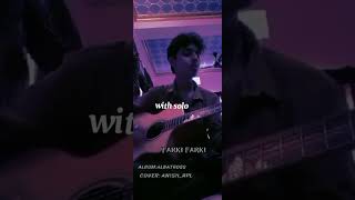 farki farki Cover song With solo [upl. by Gona967]