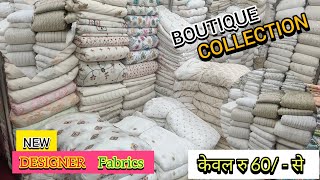 NEW LATEST BOLLYWOOD STYLE FABRICS  BOUTIQUE FABRICS WHOLESALER AT SURAT  LUCKNOWI CHIKANKARI [upl. by Guod]