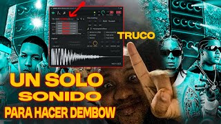 COMO HACER UNA DEMBOW CON UN SOLO SONIDO [upl. by Rojas]