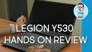 Lenovo Legion Y530 Gaming Laptop Review  Hands On [upl. by Aja1]