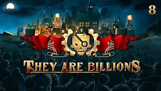 They Are Billions  Part 8 My Old Nemesis [upl. by Aketahs]