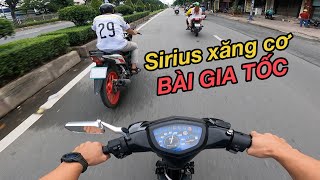 Cấu hình 136cc full BRT cải thiện gia tốc cho Sirius xăng cơ  hình thức rất zin [upl. by Eirlav]