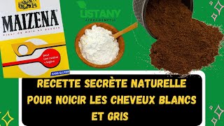 Top recette naturelle pour noircir les cheveux blancs et gris [upl. by Shing]