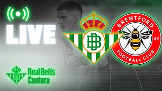 🚨 DIRECTO  Betis Deportivo  Brentford B  CANTERA [upl. by Dijam122]