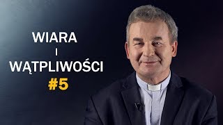 Jak radzić sobie z wątpliwościami w wierze  ks Marek Dziewiecki 5 [upl. by Abram]