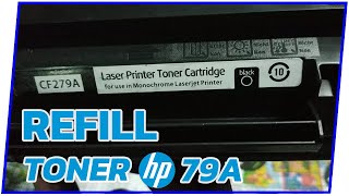 Cara Refill Cartridge Toner HP 279A  Printer HP LaserJet Pro M12a M12w [upl. by Ynaffets]