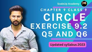 Exercise 92 Q5 Q6  Circle Chapter 9  Class 9th Maths  Ncert  Part5 [upl. by Livingston]