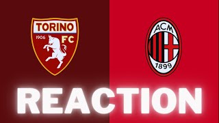 TORINO  MILAN  LIVE REACTION [upl. by Atrim]