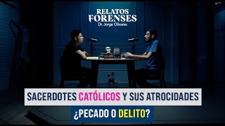 “La Psicología de los PED3R4STAS” Casos Indignantes por el Psic Jesús Ávila  Relatos Forenses [upl. by Gilmore]