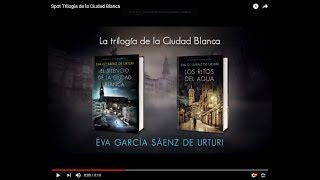 Trilogía de la Ciudad Blanca de novela negra de Eva García Sáenz de Urturi [upl. by Artema838]