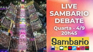 A NOITE DOS ENREDOS  LIVE SAMBARIO DEBATE 492024 [upl. by Pollard]