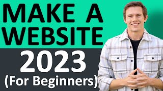 How To Make A Website 2023 Full WordPress Tutorial for Beginners [upl. by Amir39]