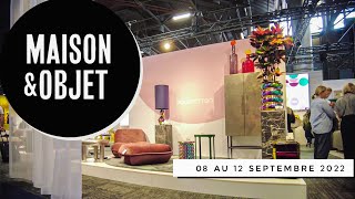 PARIS Design Week MAISONampOBJET 2022 08 au 12 septembre  Pt1 [upl. by Paske152]