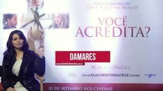 DEPOIMENTO  DAMARES  Você acredita  3 de setembro nos cinemas  EuAcreditoNaCruz [upl. by Stearns254]