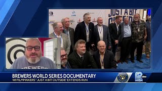 Documentary on 1982 Brewers World Series run getting extra week in theaters [upl. by Slerahc308]