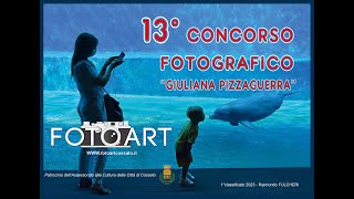 Premiazione 2024  13° Concorso Fotografico quotGiuliana Pizzaguerraquot [upl. by Kralc311]