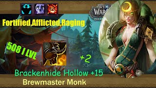 Monk Brewmaster  Brackenhide Hollow 15  POV  The War Within PrePatch [upl. by Eeliak605]