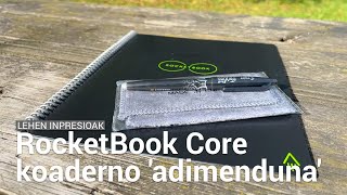 Lehen inpresioak RocketBook Core koaderno adimentsua [upl. by Pages]