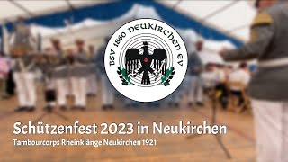 quotVPred Königsmarschquot  Schützenfest Neukirchen 2023 Sonntagmorgen [upl. by Adyht]