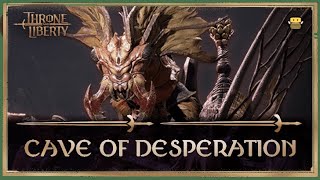 Cave Of Desperation  Lacune FULL DPS no mechanics   Throne and Liberty [upl. by Arsuy]