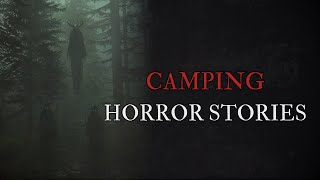 5 Scary Camping Horror Stories [upl. by Ellehcor]