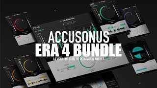 Accusonus ERA 4 Bundle  Vous Réussirez TOUS vos Enregistrements [upl. by Ggerc]