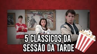 5 clássicos da Sessão da Tarde  NA POLTRONA [upl. by Abernathy709]