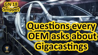 Common Questions from Car Makers about Gigacastings [upl. by Anayeek]