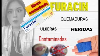 FURACIN crema ULCERAS contaminadas 𝓼𝓲𝓻𝓿𝓮 [upl. by Ynatterb]